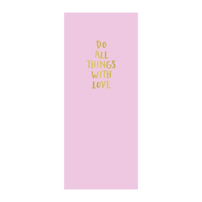 Poster DO ALL THINGS WITH LOVE