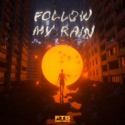 Tableau FOLLOW MY RAIN